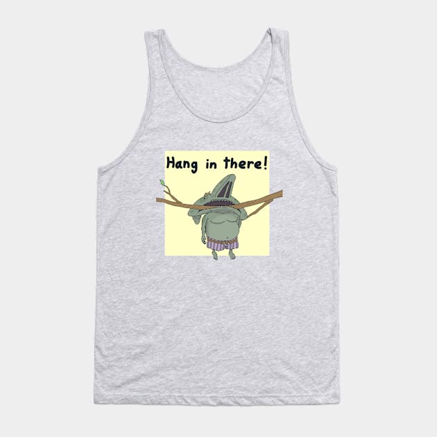 Hang in There Gobin Tank Top by Gordon Motsinger